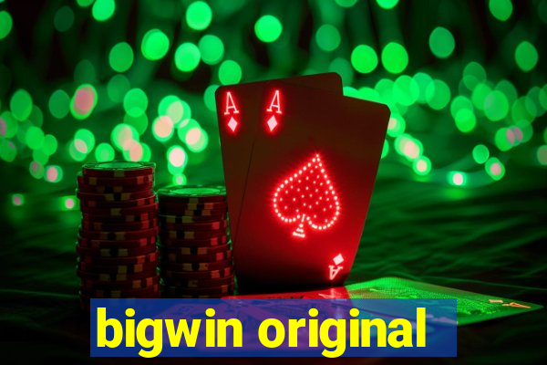 bigwin original