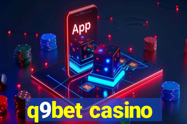 q9bet casino