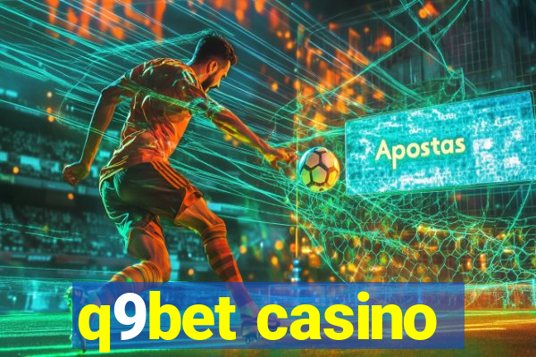 q9bet casino