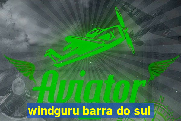 windguru barra do sul