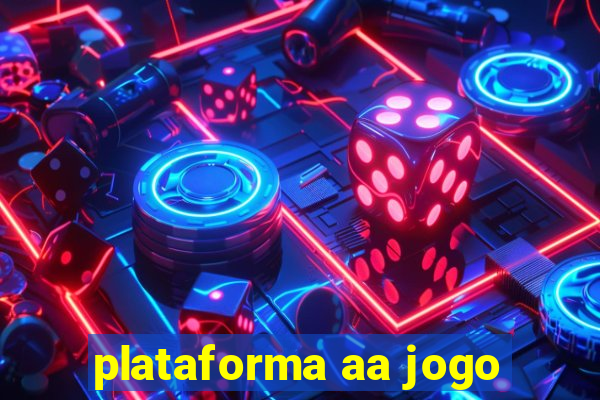 plataforma aa jogo