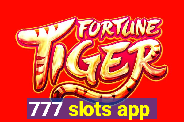 777 slots app