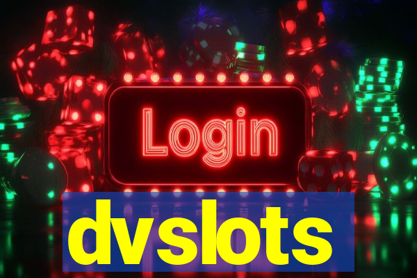 dvslots