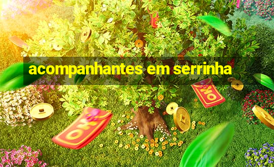 acompanhantes em serrinha