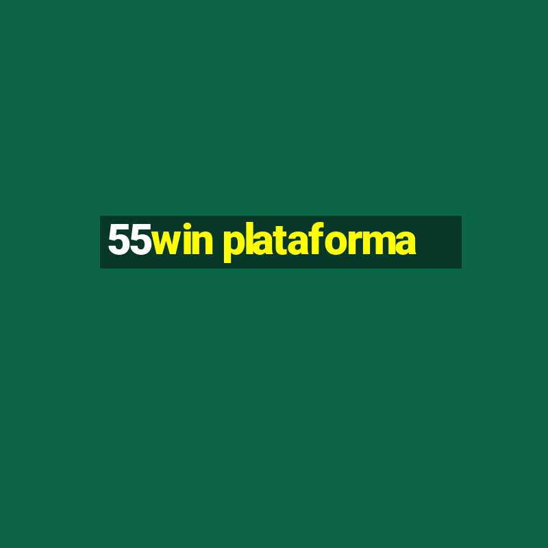 55win plataforma