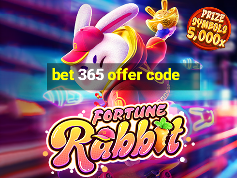 bet 365 offer code