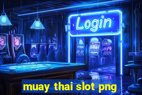 muay thai slot png