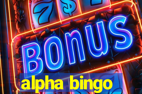 alpha bingo