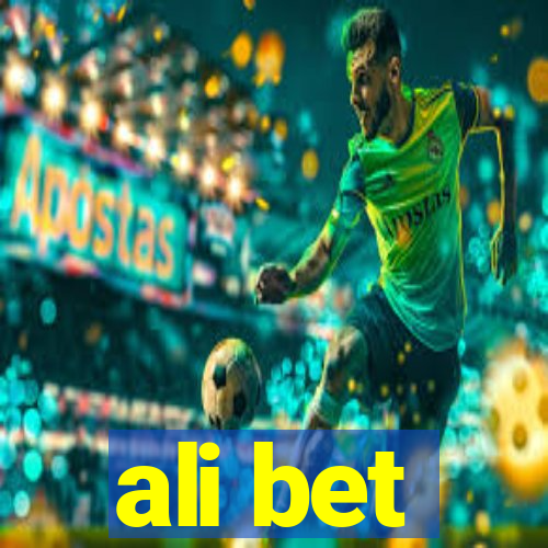 ali bet