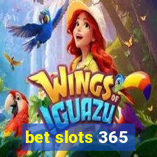 bet slots 365