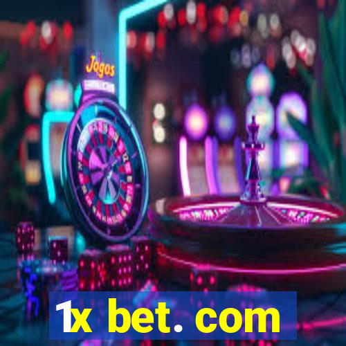 1x bet. com