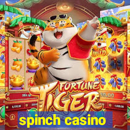 spinch casino