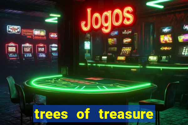 trees of treasure slot demo