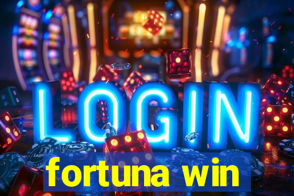 fortuna win