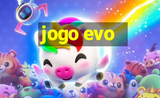 jogo evo