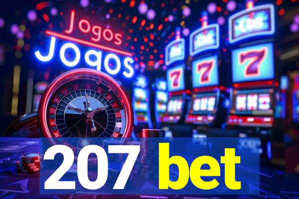 207 bet