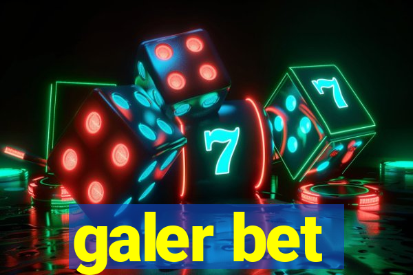 galer bet