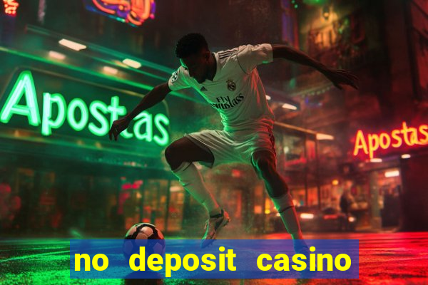 no deposit casino real money