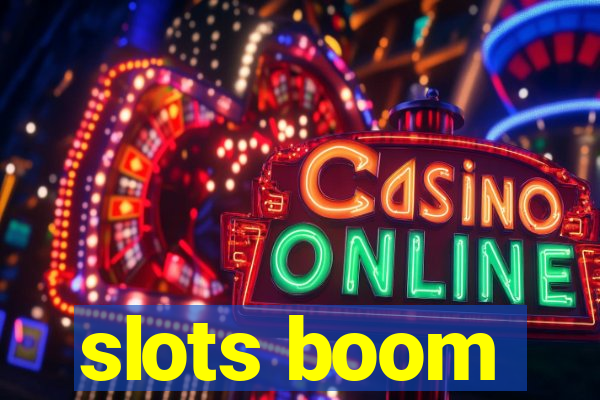 slots boom