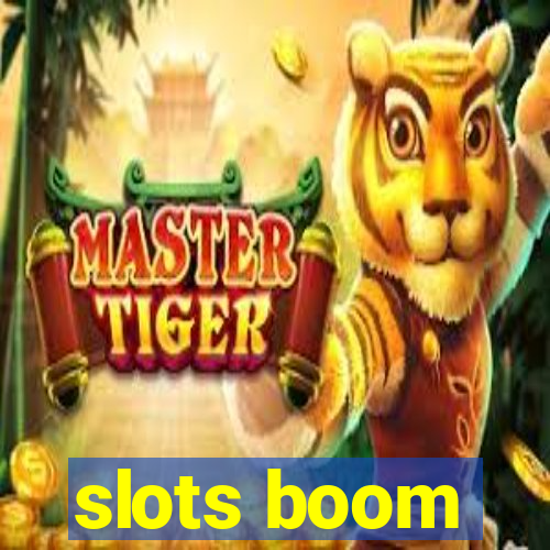 slots boom