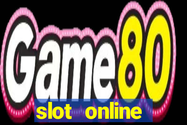 slot online terpercaya gacor