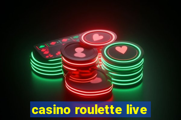 casino roulette live