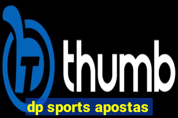 dp sports apostas