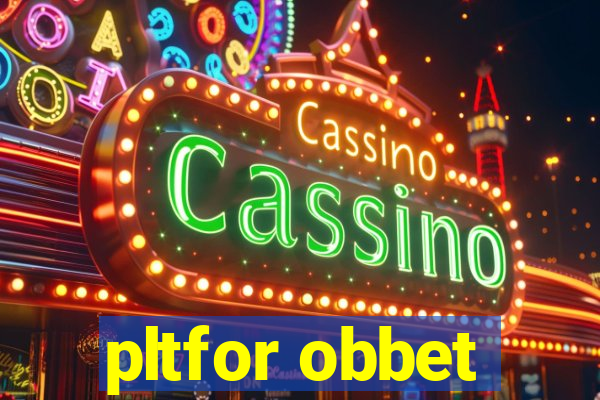 pltfor obbet