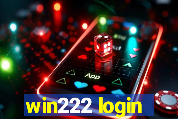 win222 login