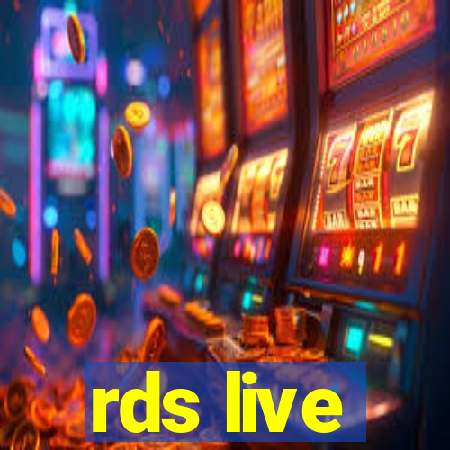 rds live