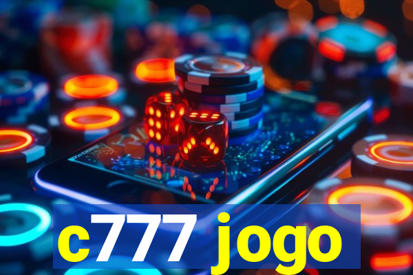 c777 jogo