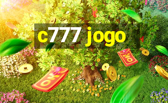 c777 jogo