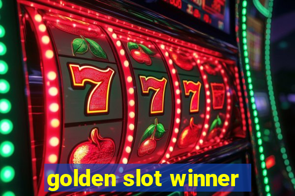 golden slot winner