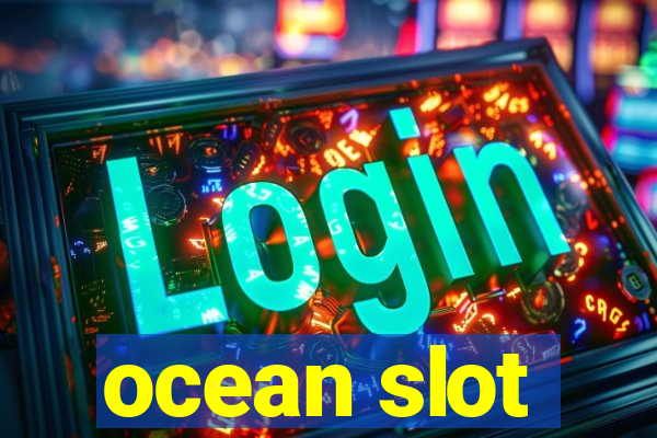 ocean slot