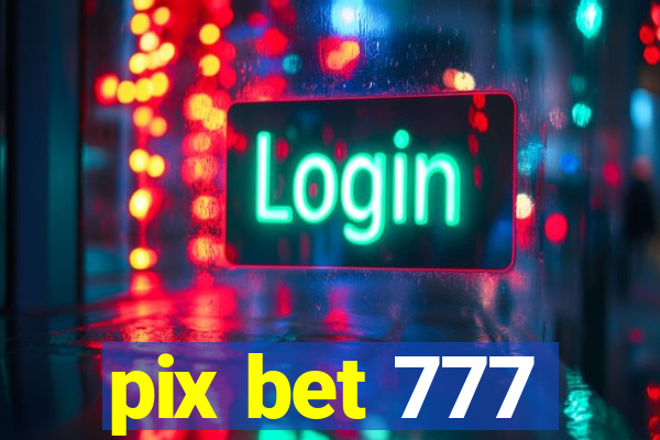 pix bet 777