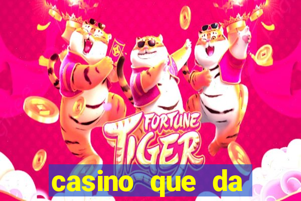 casino que da dinheiro no cadastro