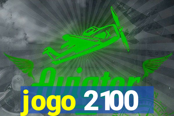 jogo 2100