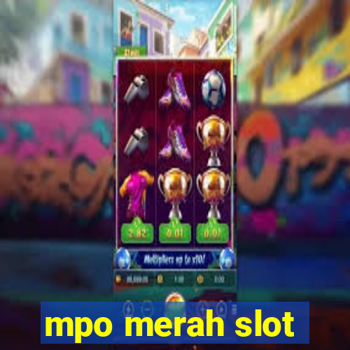 mpo merah slot