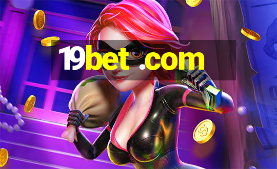 19bet .com