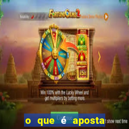 o que é aposta para no slot