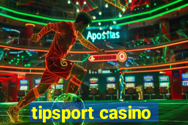 tipsport casino