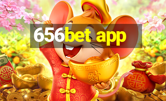 656bet app