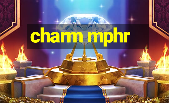 charm mphr