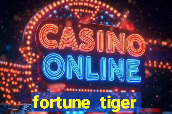 fortune tiger sinais grátis