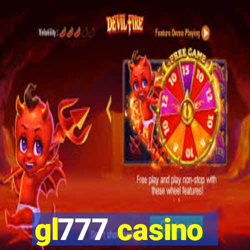 gl777 casino