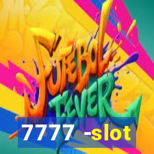 7777 -slot