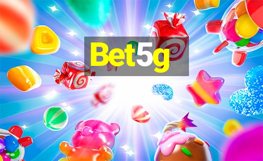 Bet5g