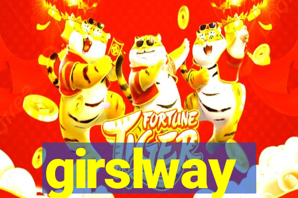 girslway