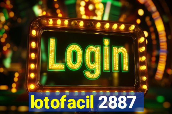 lotofacil 2887