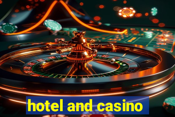 hotel and casino